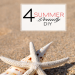 4 Summer Beauty DIYS