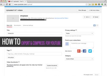 HOW TO: Export & Compress Videos for YouTube