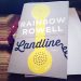 Landline by Rainbow Rowell, modern chic magazine, review, arc, book, st martin press