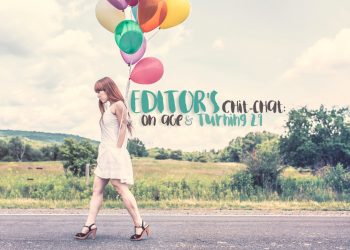editor, chit chat, on age, self actualization, abraham lincoln, birthday, may 12, accomplishments, success, discover yourself, love yourself, life advice, how to, guide, self help, blogger, lifestyle