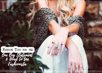 fashion, tips, lifestyle, trends, summer trends, statement, fashionista, style, shopping, outfits, ootd, blogger, fashion blogger, fashion guide, how to, stylists