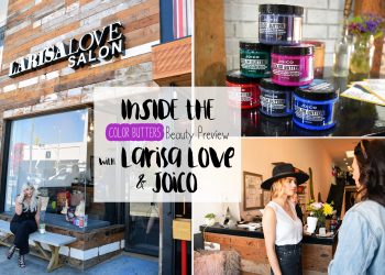 Joico, Larisa Love, Color Butters, Innovative Pr, Marque Media, Blogger babes, hair stylist, hair color, hair care, beauty, lifestyle, beauty event, hairjoi, colored hair, colorist, hair trends, Larisa Love Salon, new release