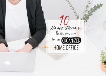 home decor, lifestyle, tips, blogging tips, how to, set up, interior design, home office, decor, accessories, organized, planner, office, desk, blogging, modern chic, modern chic magazine